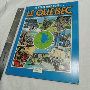Il était une fois le Québec